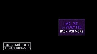 Mr. Pit feat. Vicky Fee - Back For More (Funabashi Remix Dub) (CLHR052)