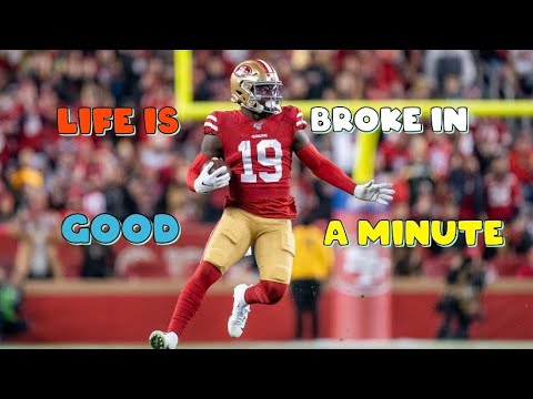 Deebo Samuel NFL Mix || Life is Good X Broke in a Minute ||