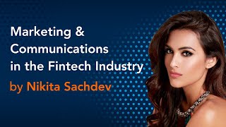 Marketing and Communications in the Fintech Industry