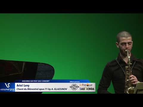 Ariel Levy plays Chant du Ménestrel opus 71 by Alexander GLAZUNOV