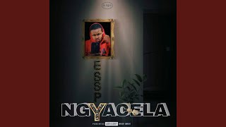 Download lagu Ngyacela mp3 Download lagu Ngyacela mp3