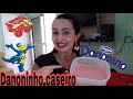 Fiz Danoninho Caseiro Vamos Ver