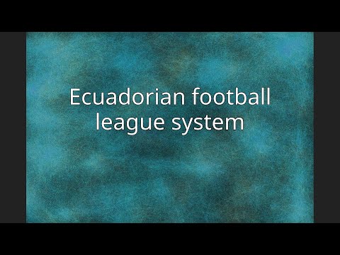 Ecuadorian football league system
