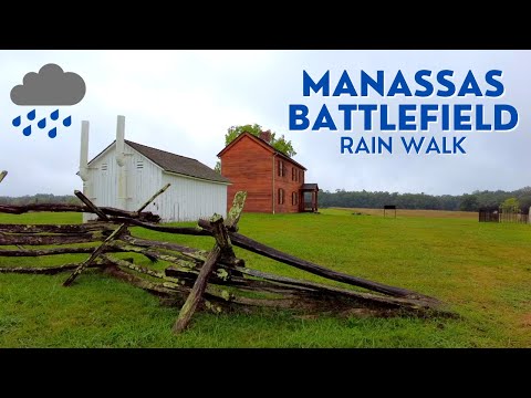 Walking Tour of Manassas Battlefield - in the RAIN! | Northern Virginia | September 2022
