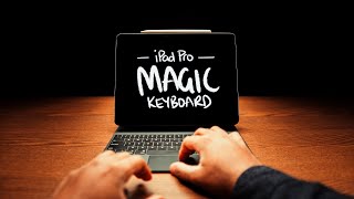 iPad Pro MAGIC Keyboard - An INCREDIBLE iPad Accessory (2020)