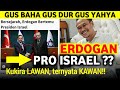 TURKI Pro ISRAEL ️ ALQUR AN BENARKAN DIALOG AGAMA SAMAWI SEJARAH GUS BAHA GUS DUR GUS YAHYA ️