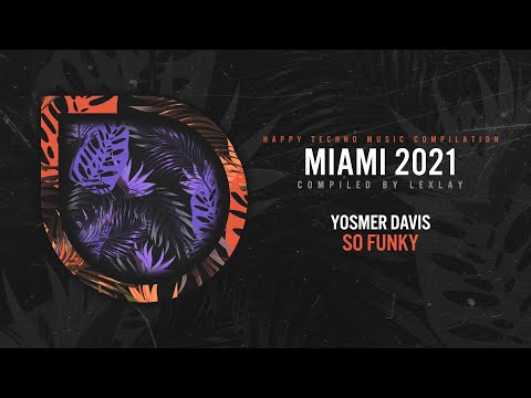 Yosmer Davis - So Funky