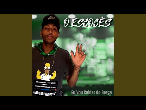 Eu Vou Cuidar do Brega