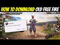 how to download old free fire | old free fire download kaise karen | free fire India 🇮🇳
