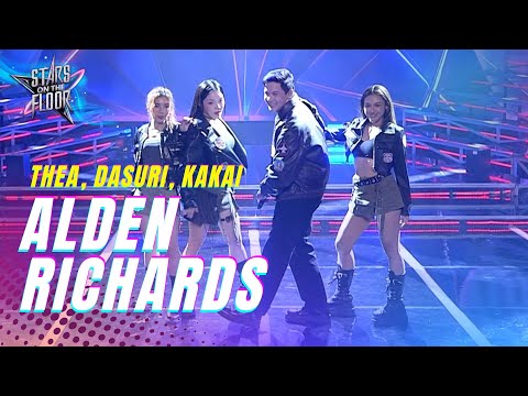 Alden Richards lights up the dance floor with Thea, Dasuri, and Kakai! | Stars On The Floor