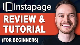 Instapage Landing Page Review & Tutorial (for Beginners)
