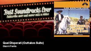 Gianni Ferrio - Quei Disperati - Outtakes Suite
