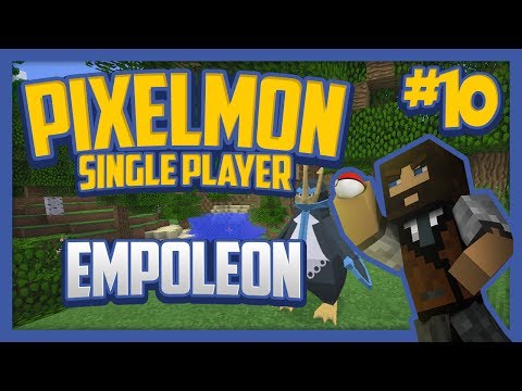 Pixelmon (Minecraft Pokemon Mod) Single Player Season 2 Ep.10 Empoleon!