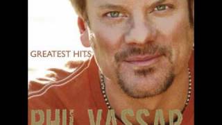 I'm Alright - Phil Vassar - Greatests Hits