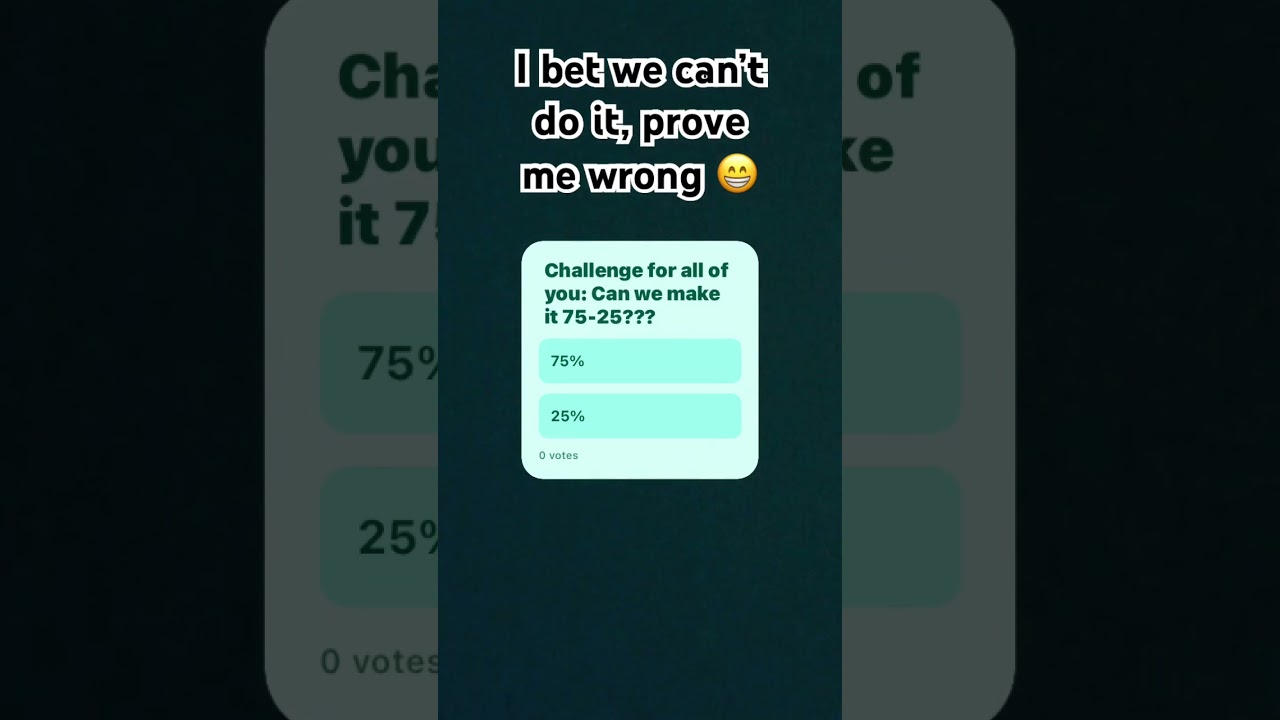 Can we make it 75% & 25%?? 😮 #canwedoit #fypシviral #likeandsubscribetomychannel #shorts