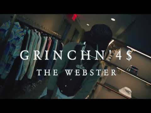 GRINCHN'4$ - THE WEBSTER  (OFFICIAL MUSIC VIDEO)
