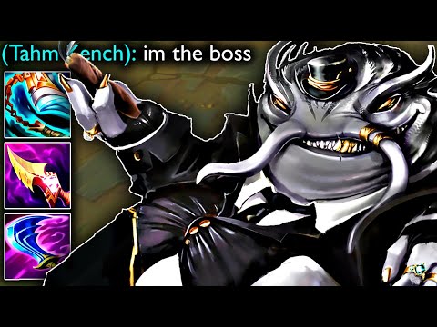 THIS TAHM KENCH IS THE FINAL BOSS