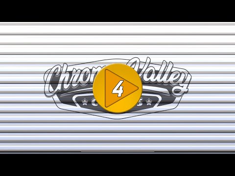 Chrome Valley Customs - Level 4