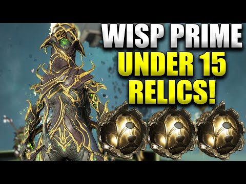 Wisp Prime Farmed In Under 15 Relics! Warframe Prime Farming Beginners Guide