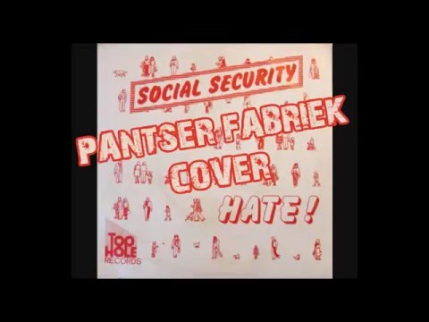 Pantser Fabriek - Hate (Covered from Social Security)