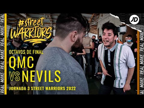 QMC vs NEVILS | Octavos | Street Warriors 2022 | Jornada 3