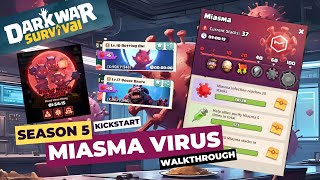 Dark War Survival Season 5 Miasma Virus Stacks Walkthrough
