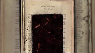 Tegan and Sara - Burn Your Life Down [OFFICIAL AUDIO]
