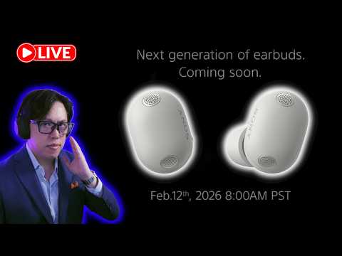(Live🔴) Sony WF-1000XM6 Launching now! (Come join the chat!)