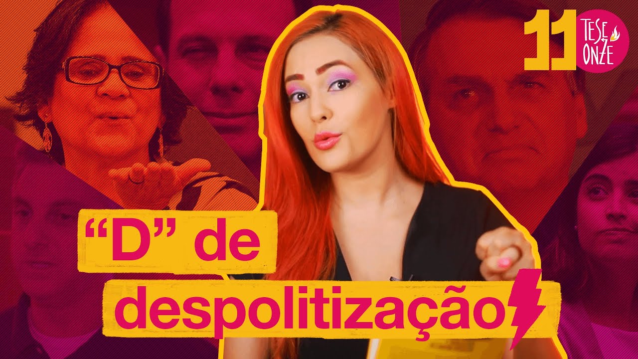 "D" de Despolitização | Glossário 011