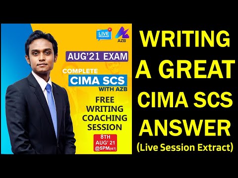 What makes an Excellent CIMA SCS Answer? [Live Session] CIMA SCS November 2022 | CIMA SCS with AZB