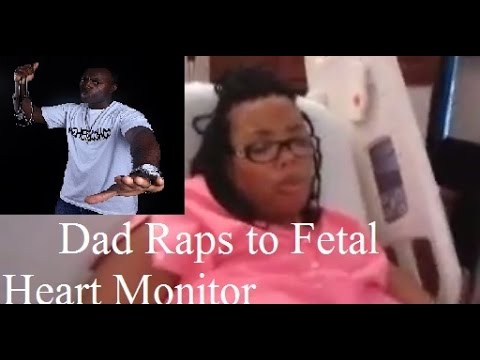 HeeHeeHooHoo Dad Raps to Fetal Heart Monitor