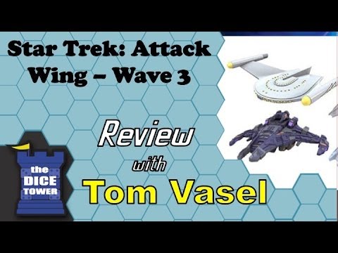 Dice Tower Reviews: Star Trek: Attack Wing - Wave 3