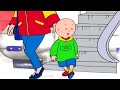 Caillou And The Subway Station Caillou Cartoon WildBrain