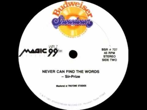 Sir-Prize - Never can find the words 1987