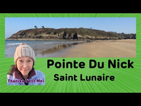 Pointe Du Nick, Saint Lunaire | Thanika C’est Moi