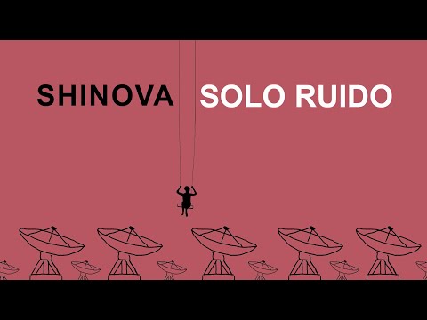 SHINOVA – Solo Ruido (Lyric Video Oficial)