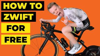 HOW TO ZWIFT FOR FREE !