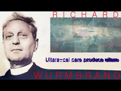 28.  Uitare - Cel care produce uitare  -  Richard Wurmbrand