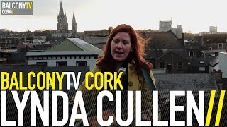 LYNDA CULLEN - CRYING MAN (BalconyTV)