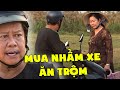 PHIM VIỆT NAM HAY | HAI LÚA MUA NHẦM XE ĂN TRỘM | Phim Việt Nam 2023 | PHIM TÌNH CẢM 2023