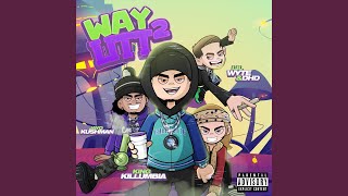Way 2 Litt (feat. DhD, Lil Wyte &amp; Jayo Kushman)