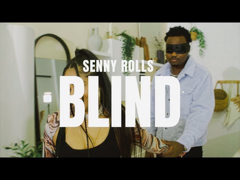 Senny Rolls – Blind (Official Visualizer)