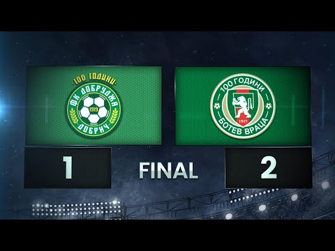  FK Dobrudja Dobrich 1-2 MFK Botev Vratsa 