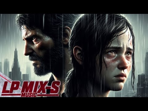 Rap do Joel e Ellie  -  Vagalumes  | The Last Of Us | LPMIX-S