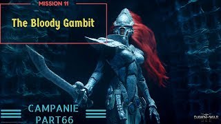 Sa jucam: Dawn of War 3 Mission 11 - "The Bloody Gambit" playthrough PART66
