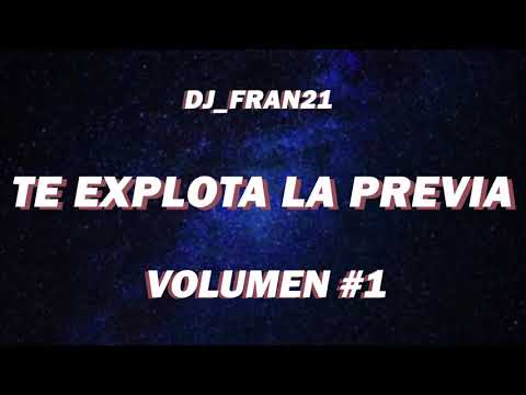 TE EXPLOTA LA PREVIA VOL#1-Cachengue ✘Dj Fran21