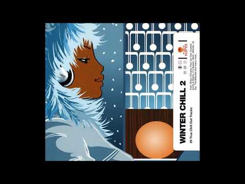 Hed Kandi Winter Chill 2000 - Continuous CD 1