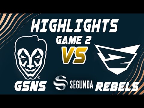 Guasones vs Rebels Game 2 Highlights - LEAGUE OF LEGENDS - SUPERLIGA SEGUNDA DIVISIÓN - FINAL