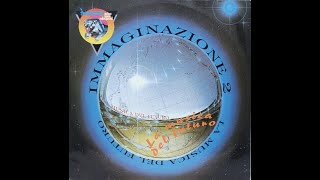 Immaginazione 2 - La Musica Del Futuro (Techno Version) (Techno 1992)
