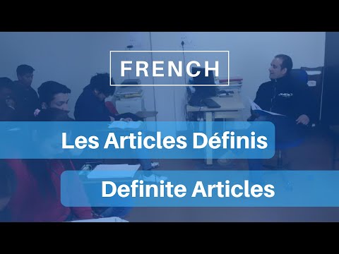 Definite Articles in French / Les Articles Définis